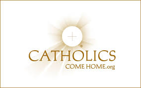 Catholics Come Home